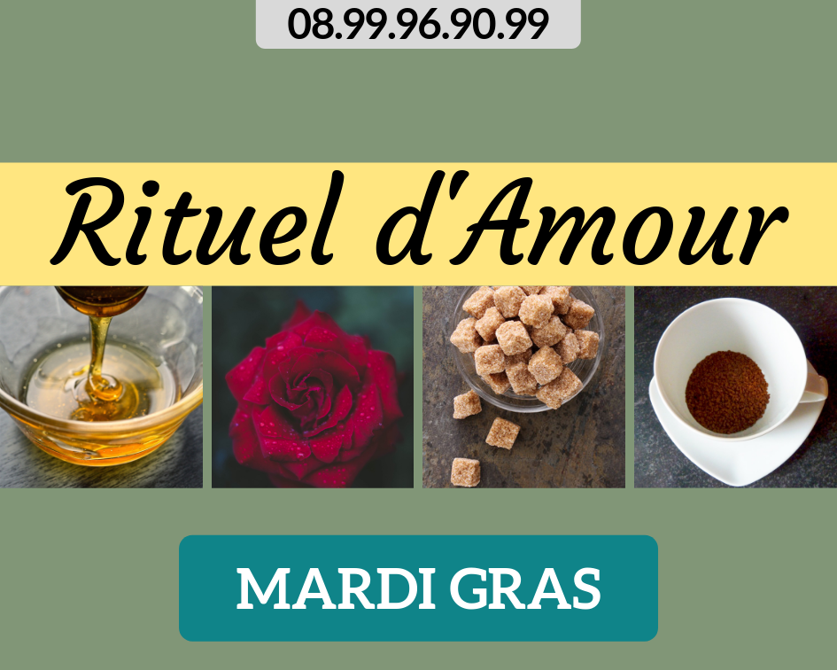 INGRÉDIENTS RITUEL AMOUR DU MARDI GRAS - ELEMIAH VOYANCE 08.99.96.90.99